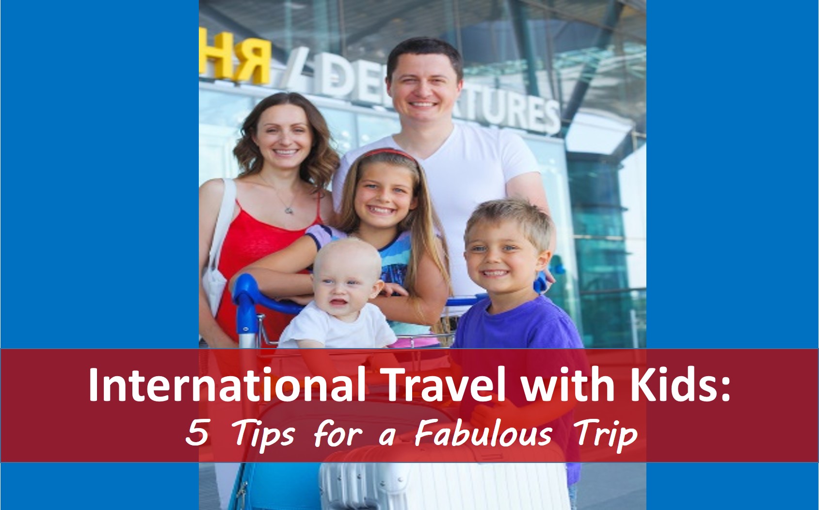 International Travel With Kids Alpaca Press