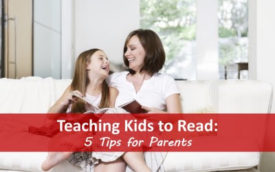 Teaching Kids to Read: 5 Tips for Parents